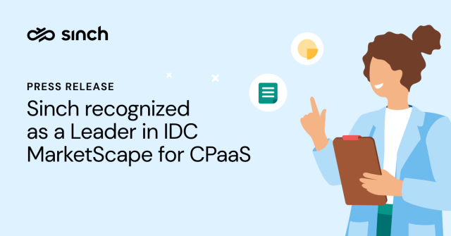 Sinch recognized as a Leader in IDC MarketScape for CPaaS