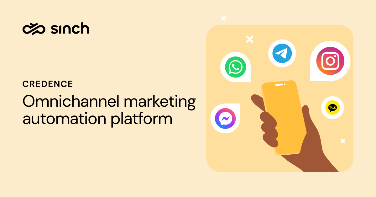 Credence Omnichannel Marketing Automation Platform Solution in India | Sinch India