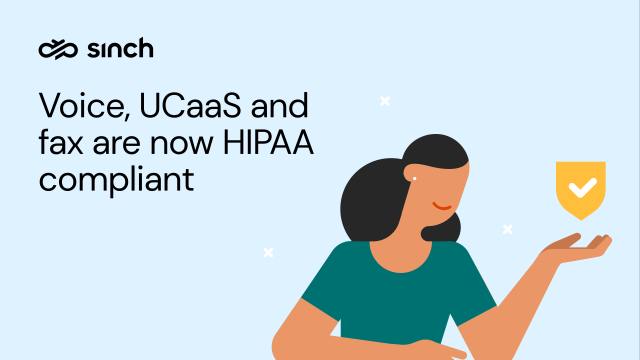 Voice, UCaaS and fax are now HIPAA compliant
