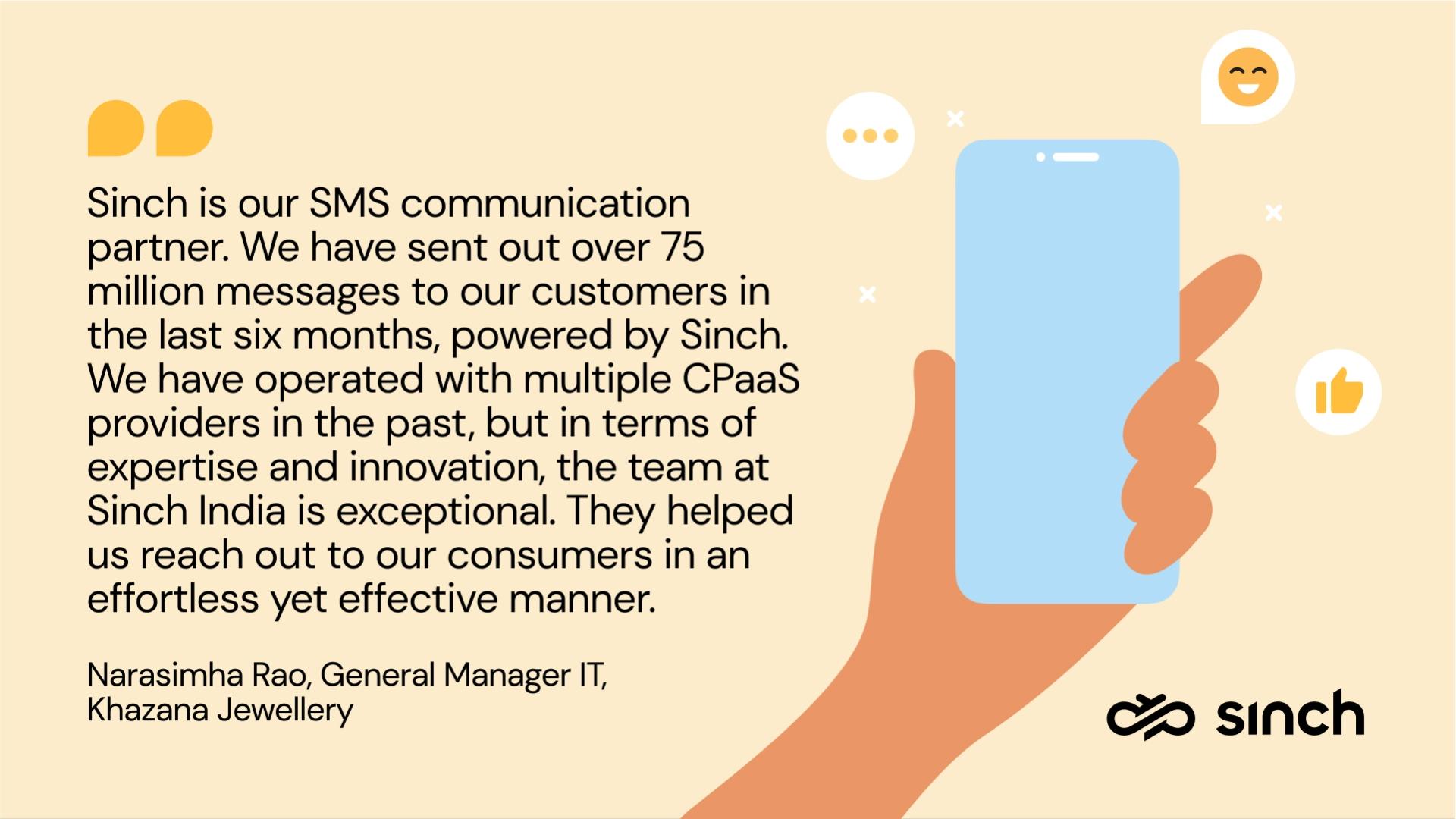Sinch is our SMS communication partner. We have sent out over 25 million messages to our customers.