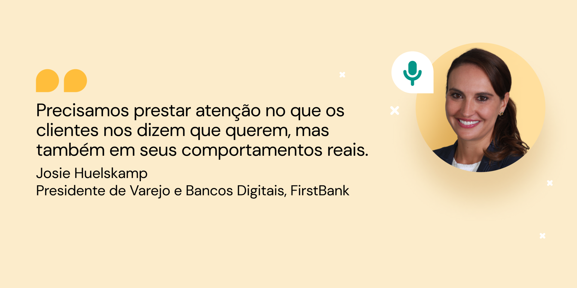 Citação da presidente de varejo e banco digital do First Bank